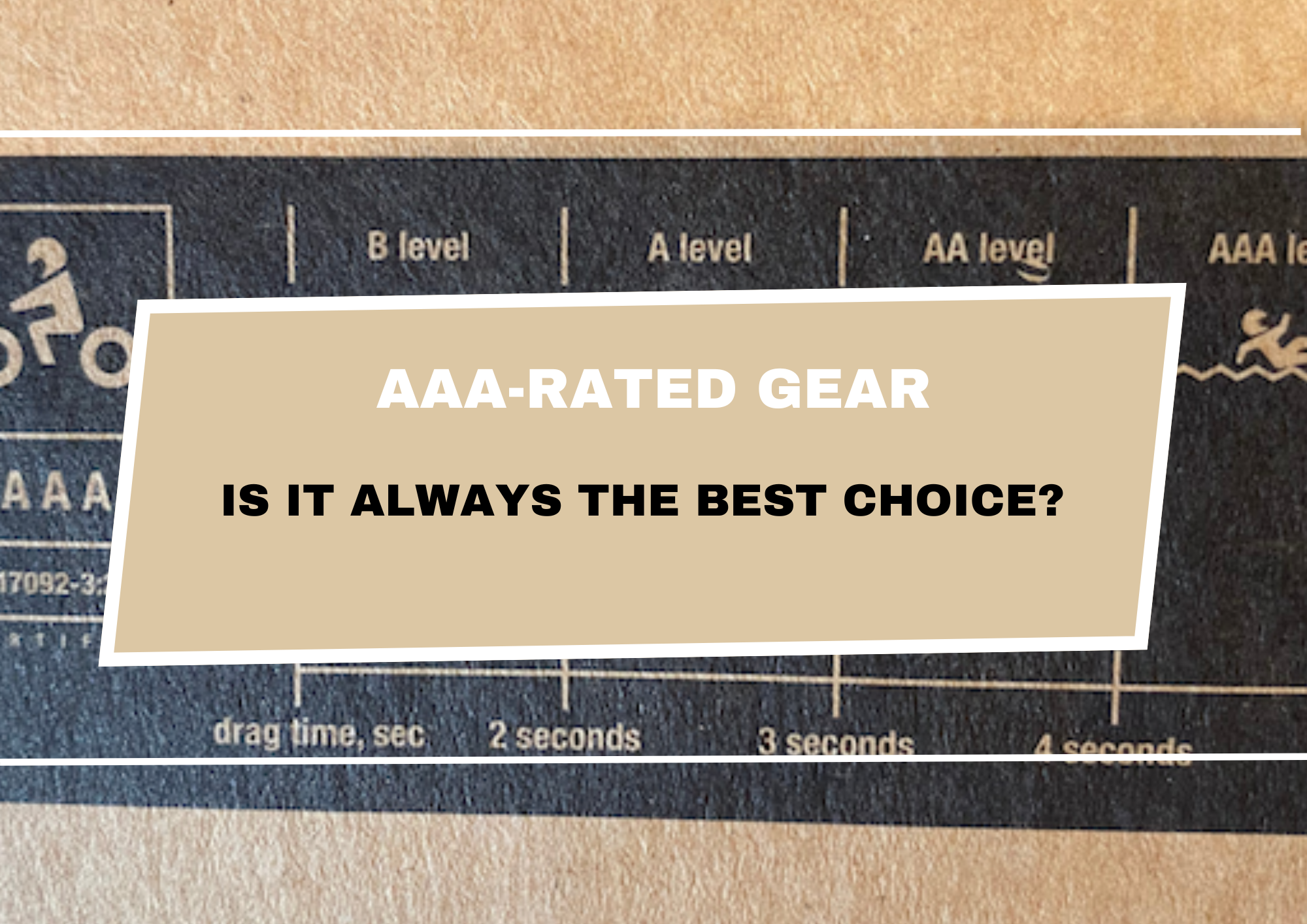 Is AAA-rated MC gear always the best choice?