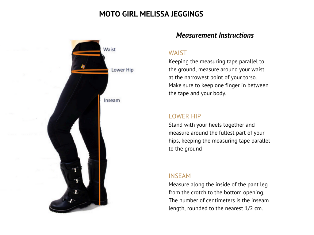 Measurement guide for Moto Girl female motorcycle jeggings Melissa