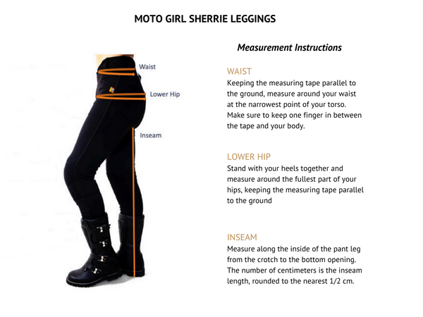 Measurement instruction for female motorcycle  leggings Sherrie from MotoGirl
